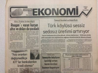 Günaydın Gazetesi Ekonomi Eki 1 Nisan 1981 - Türk Köylüsü Üretimi Arttırıyor GZ50756 - 1