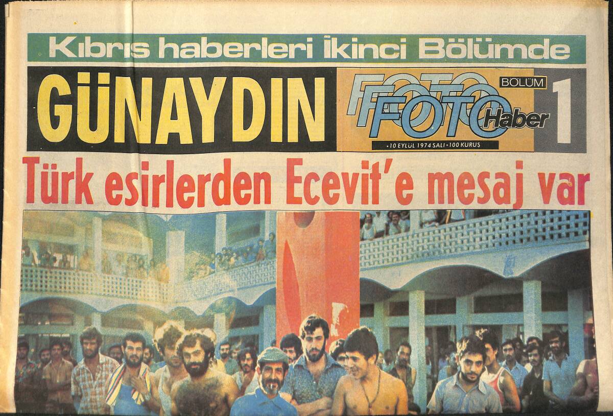 Günaydın Gazetesi Foto Haber Eki 10 Eylül 1974 - Limasol daki Esir Kampındaki Kıbrıslı Türkler 