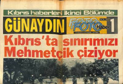 Günaydın Gazetesi Foto Haber Eki 15 Ağustos 1974 - Elizabeth Taylor 6. Defa Evlendi - Kıbrısta Sınırımızı Mehmetçik Çiziyor GZ123325 - 1