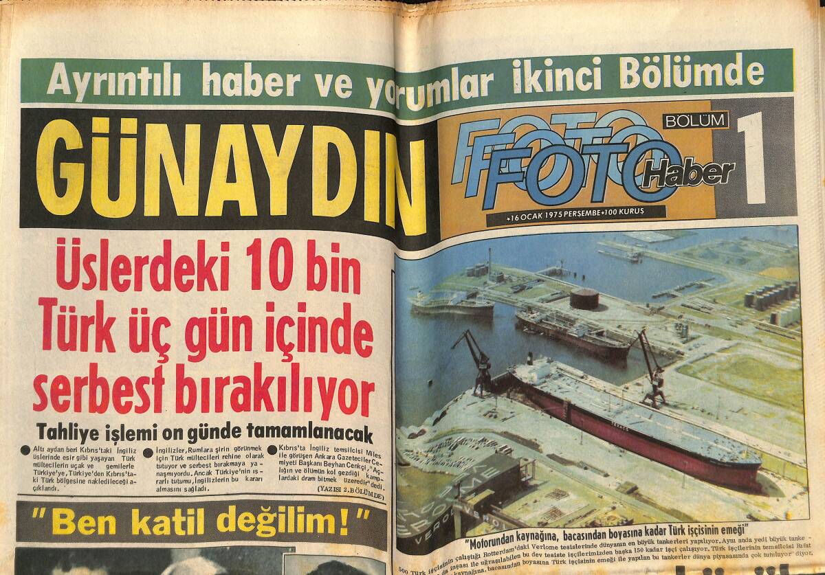 Günaydın Gazetesi Foto Haber Eki 16 Ocak 1975 - Üslerdeki 10 Bin Türk Üç Gün İçinde Serbest Bırakılıyor GZ146549 - 1