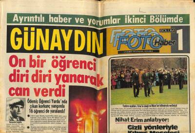 Günaydın Gazetesi Foto Haber Eki 16 Şubat 1975 - Ödemiş Öğrenci Yurdunda Çıkan Korkunç Yangında 11 Öğrenci Diri Diri Yanarak Can Verdi GZ73941 - 1