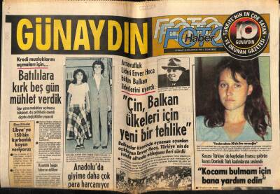 Günaydın Gazetesi Foto Haber Eki 18 Ağustos 1978 - Çin,Balkan Ülkeleri İçin Yeni Bir Tehlike GZ55845 - 1