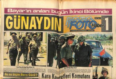 Günaydın Gazetesi Foto Haber Eki 3 Ağustos 1974 - Yunan Askerleri Barış Gücü Elbisesi Giyerek Kaçtılar GZ55844 - 1