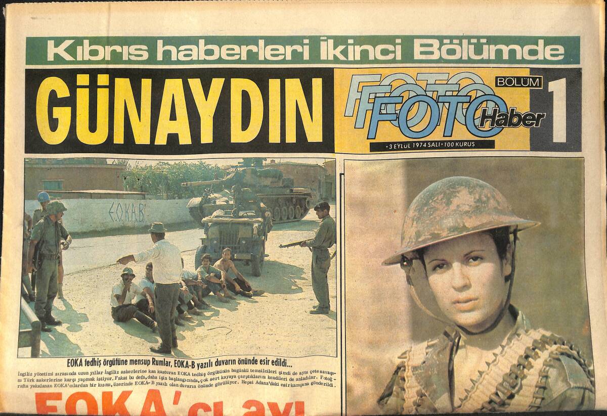 Günaydın Gazetesi Foto Haber Eki 3 Eylül 1974- Esir Alınan Rum Gerillaları Mersin'e Getirildi - Fatihin Fedaisi Kara Murat Sayı:72 GZ153519 - 1