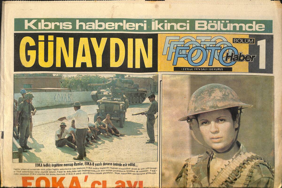 Günaydın Gazetesi Foto Haber Eki 3 Eylül 1974- Esir Alınan Rum Gerillaları Mersin'e Getirildi - Fatihin Fedaisi Kara Murat Sayı:72 GZ153538 - 1