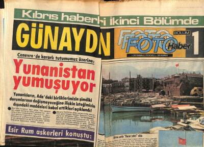Günaydın Gazetesi Foto Haber Eki 30 Temmuz 1974 - Yunanistan Yumuşuyor GZ55846 - 1