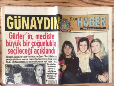 Günaydın Gazetesi Foto Haber Eki 4 Mart 1973 - Gürlerin Mecliste Büyük Bir Çoğunlukla Seçileceği Açıklandı GZ72825 - 2