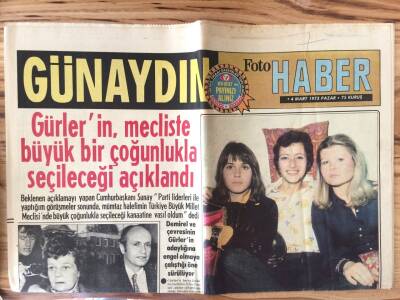 Günaydın Gazetesi Foto Haber Eki 4 Mart 1973 - Gürlerin Mecliste Büyük Bir Çoğunlukla Seçileceği Açıklandı GZ72825 - 1