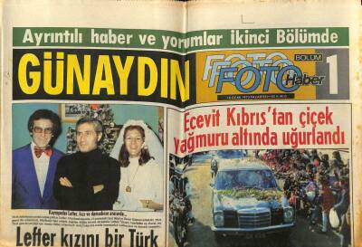 Günaydın Gazetesi Foto Haber Eki 6 Ocak 1975 - Lefter Kızını Bir Türk Genci ile Evlendirdi ! GZ73940 - 1