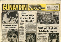 Günaydın Gazetesi Foto Haber Eki 7 Ocak 1979 - Türk Demirdöküm Fabrikasının 1800 İşçisi 12 Gündür Fabrikada Yaşıyor GZ158050 - Gökçekoleksiyon