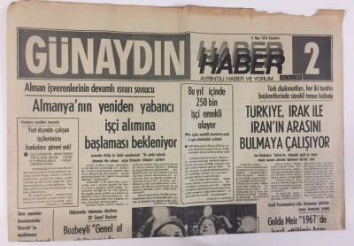 Günaydın Gazetesi Haber 2 Eki 11 Mart 1974 - Türkiye , Irak İle İranın Arasını Bulmaya Çalışıyor GZ13203 - 1