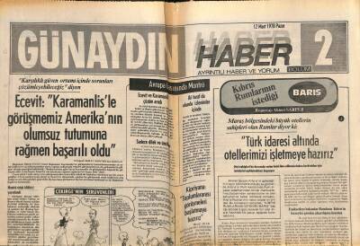 Günaydın Gazetesi Haber 2 Eki 12 Mart 1978 - Avrupa Basınında Montrö , Ecevit Ve Karamanlis Çözüm Aradı GZ102412 - 2