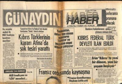 Günaydın Gazetesi Haber 2 Eki 14 Şubat 1975 - Kıbrıs Federal Türk Devleti İlan Edildi GZ102456 - 1