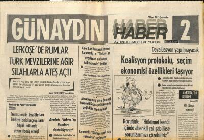 Günaydın Gazetesi Haber 2 Eki 2 Nisan 1975-Koç Holding ,1974de 175 Milyon Lira Kâr Etti-Lefkoşede Rumlar Türk Mevzilerine Ağır Silahlarla Ateş Açtı GZ123356 - 1