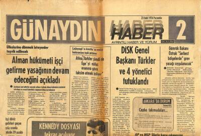 Günaydın Gazetesi Haber 2 Eki 23 Eylül 1976 - DİSK Genel Başkanı Türkler Ve 4 Yönetici Tutuklandı GZ102371 - 2