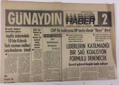 Günaydın Gazetesi Haber 2 Eki 30 Eylül 1974 - Liderlerin Katılmadığı Bir Sağ Koalisyon Formülü Denenecek GZ13224 - 1