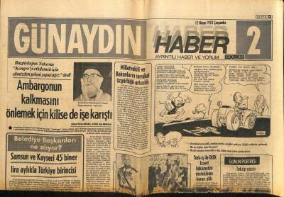 Günaydın Gazetesi Haber Eki 12 Nisan 1978 - Samsun Ve Kayseri 45 Biner Lira Aylıkla Türkiye Birincisi GZ87342 - 1