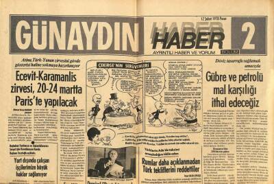 Günaydın Gazetesi Haber Eki 12 Şubat 1978 - Gübre Ve Petrolü Mal Karşılığı İthal Edeceğiz GZ83578 - 1