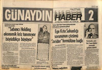 Günaydın Gazetesi Haber Eki 15 Ocak 1979 - Sabancı Holding Ekonomik Kriz Tanımıyor Büyüdükçe Büyüyor GZ91519 - 1