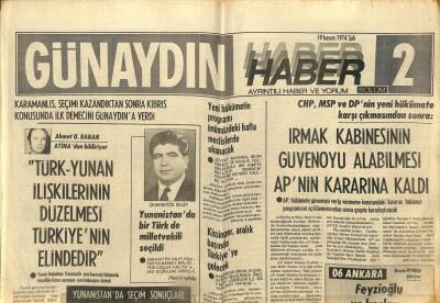 Günaydın Gazetesi Haber Eki 19 Kasım 1974 - Irmak Kabinesinin Güvenoyu Alabilmesi APnin Kararına Kaldı GZ93368 - 1