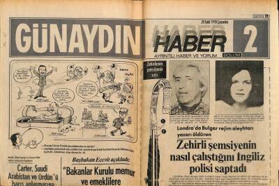 Günaydın Gazetesi Haber Eki 20 Eylül 1978 -Londrada Bulgar Rejim Aleyhtarı Yazarı Öldüren Zehirli Şemsiyenin Nasıl Çalıştığını İngiliz Polisi Saptadı GZ83573 - 1