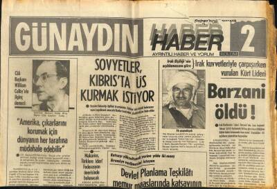 Günaydın Gazetesi Haber Eki 23 Aralık 1974 - Irak Kuvvetleriyle Çarpışırken Vurulan Kürt Lideri Barzani Öldü ! GZ93372 - 1
