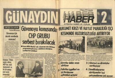 Günaydın Gazetesi Haber Eki 23 Kasım 1974 - Hükümet Krizi Ve Hayat Pahalılığı İşçi Kesiminde Huzursuzluk Artırıyor GZ93358 - 1