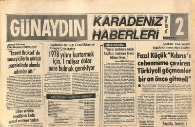 Günaydın Gazetesi Haber Eki 28 Mayıs 1978 - Fazıl Küçük Kıbrısı Cehenneme Çeviren Türkiyeli Göçmenler Bir An Önce Gitmeli GZ96174 - 1