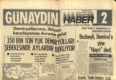 Günaydın Gazetesi Haber Eki 8 Aralık 1974 - 350 Bin Ton Yük Demiryolları Şebekesinde Aylardır Bekliyor GZ93374 - 1