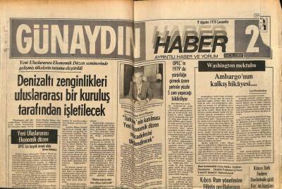 Günaydın Gazetesi Haber Eki 9 Ağustos 1978 - OPECin 1979da Yürürlüğe Girmek Üzere Petrole Yüzde 5 Zam Yapacağı Bildiriliyor GZ81258 - 1