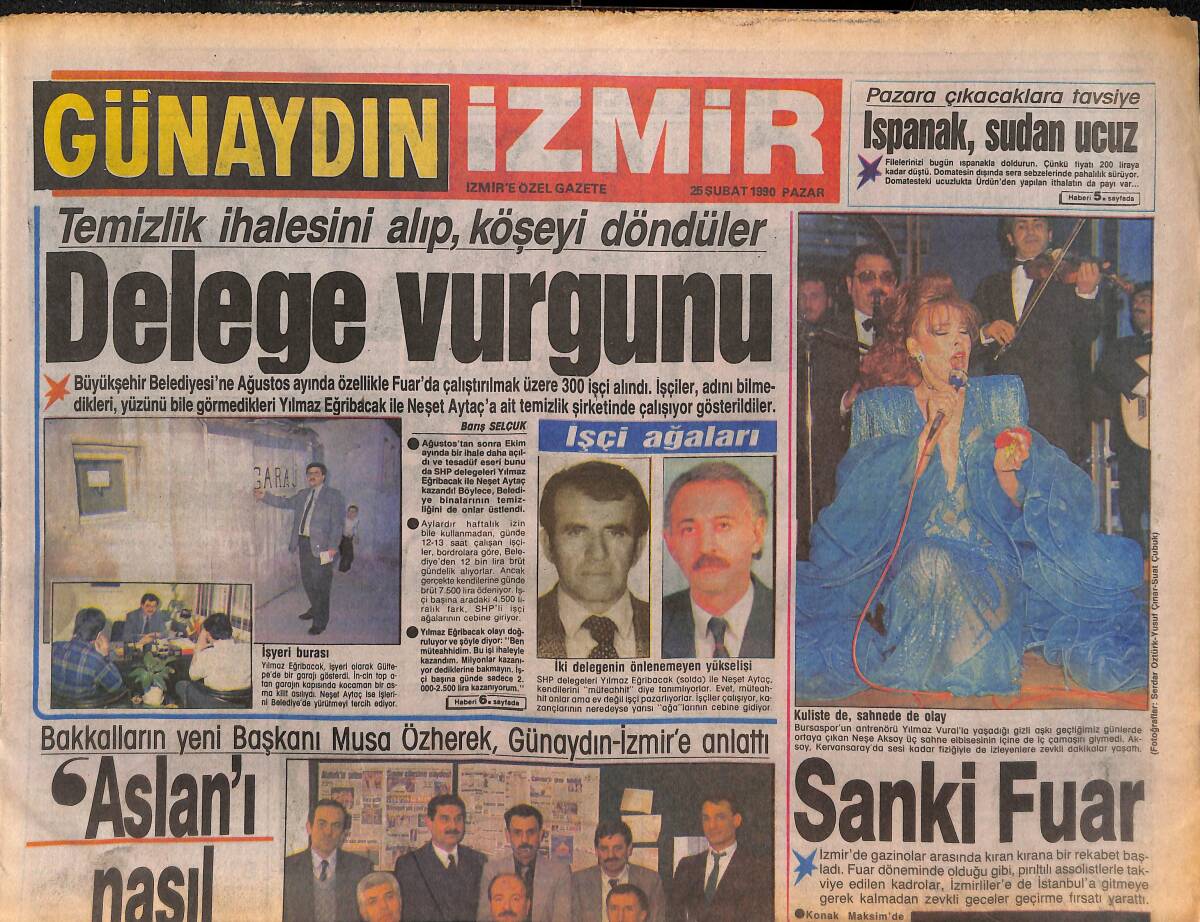 Günaydın Gazetesi İzmir 25 Şubat 1990 - Temizlik İhalesini Alıp, Köşeyi Döndüler Delege Vurgunu - Süleyman Demirel'den Çıkarma GZ136611 - 1
