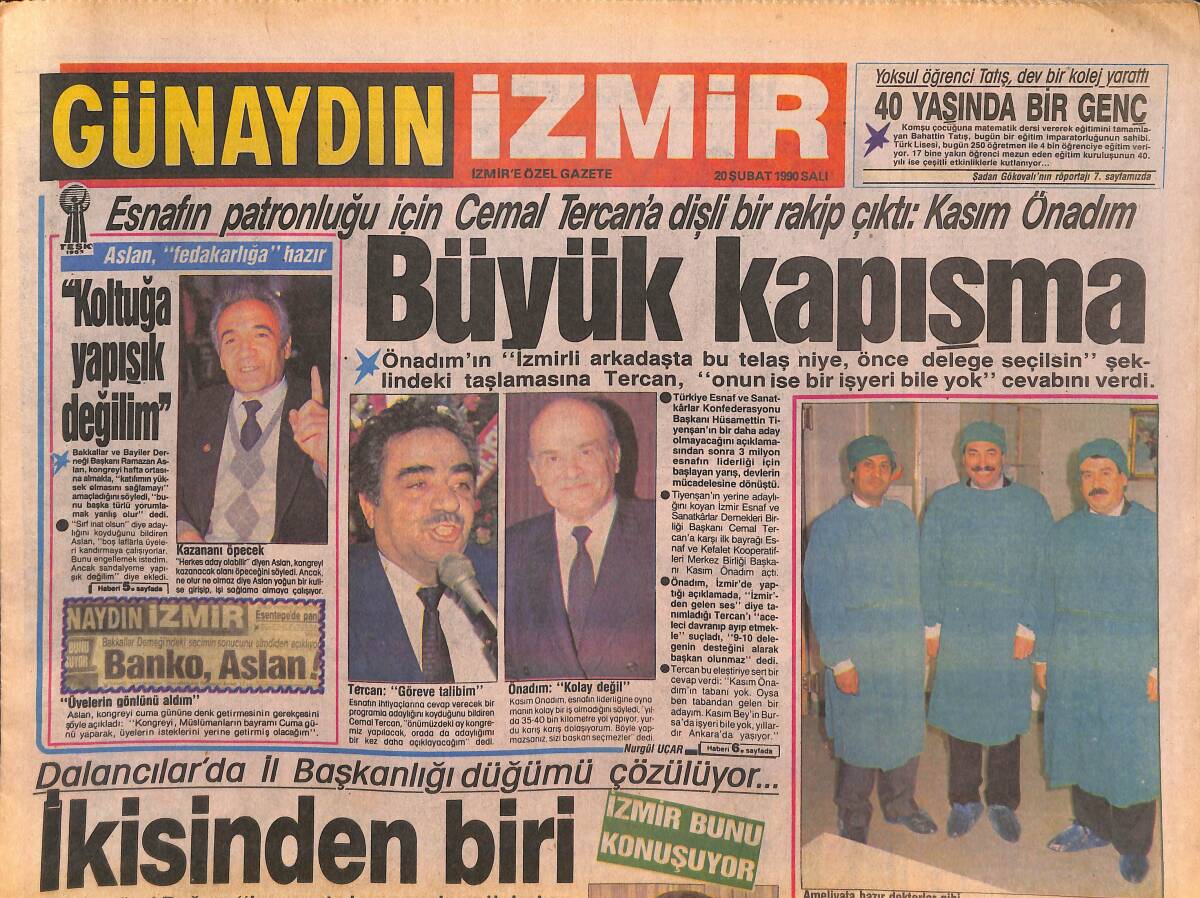 Günaydın Gazetesi İzmir Eki 20 Şubat 1990 - Esnafın Patronluğu İçin Cemal Tercan'a Dişli Bir Rakip Çıktı : Kasım Önadım GZ135050 - 1