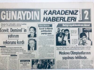 Günaydın Gazetesi Karadeniz Haberleri Eki 17 Temmuz 1978 - Ecevit Demirelin Yatırım Rekorunu Kırdı GZ40989 - 1