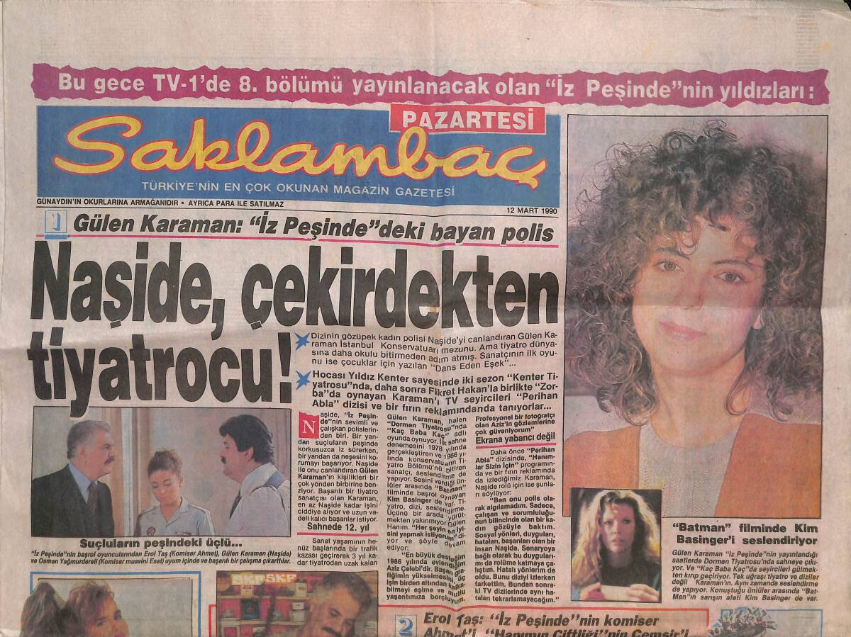 Günaydın Gazetesi Saklambaç Eki 12 Mart 1990 - Yeşilçam'ım Marko Paşa'sı! Erol Taş - Seren Serengil TV'DEN Sınıfı Geçti! GZ146472 - 1