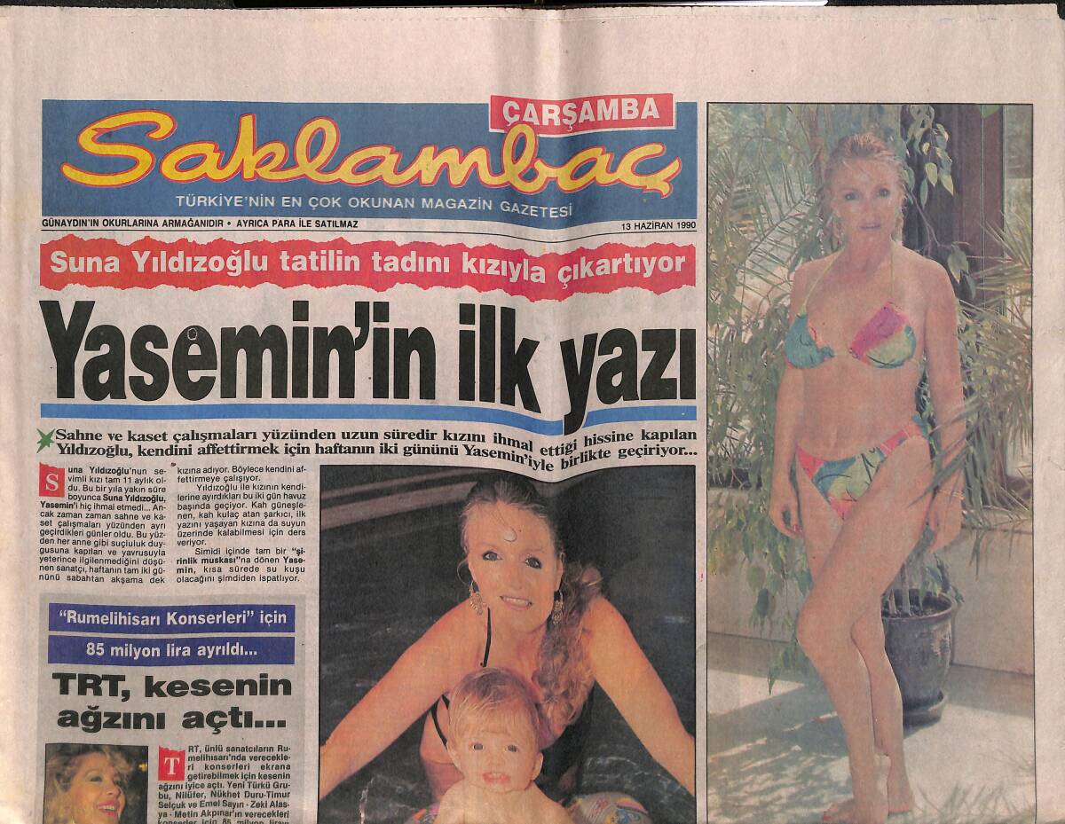 Günaydın Gazetesi Saklambaç Eki 13 Haziran 1990 - Suna Yıldızoğlu Tatilin Tadını Kızıyla Çıkartıyor - Kadir İnanır Londra Yolcusu GZ142007 - 1