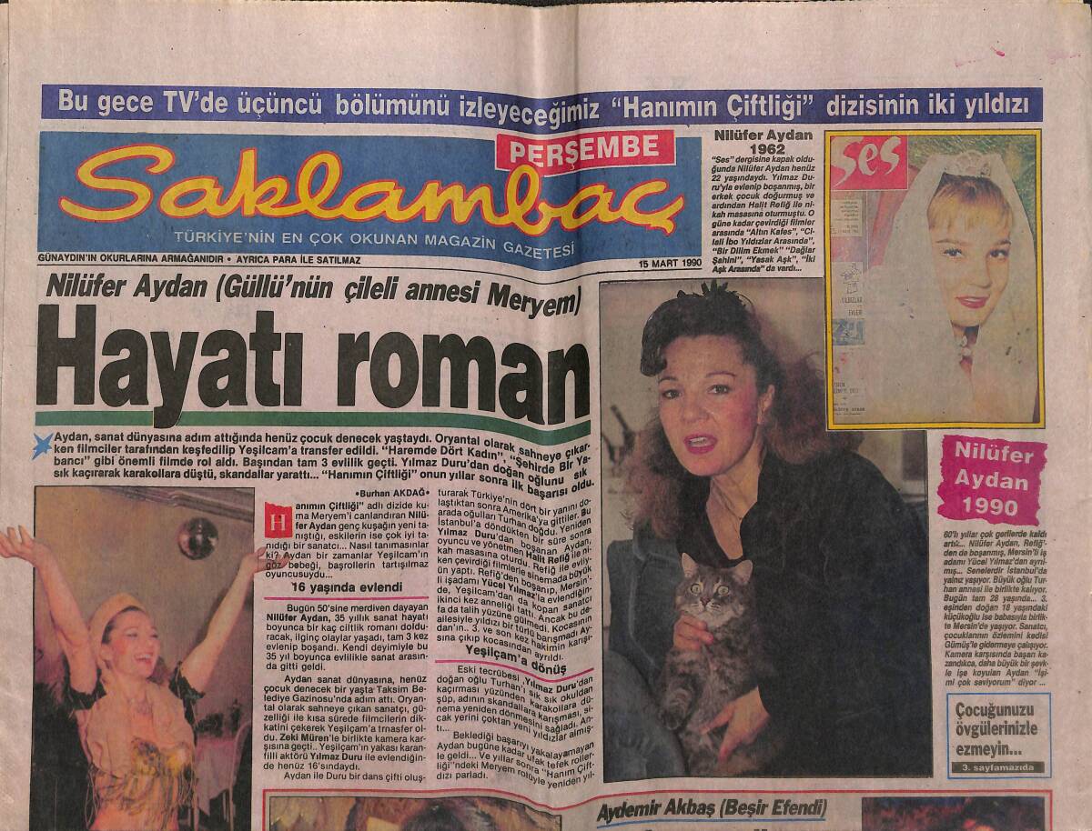 Günaydın Gazetesi Saklambaç Eki 15 Mart 1990 - Nilüfer Aydan Hayatı Roman - Reklam Güzeli Didem'in Bebekli Dünyası GZ142507 - 1