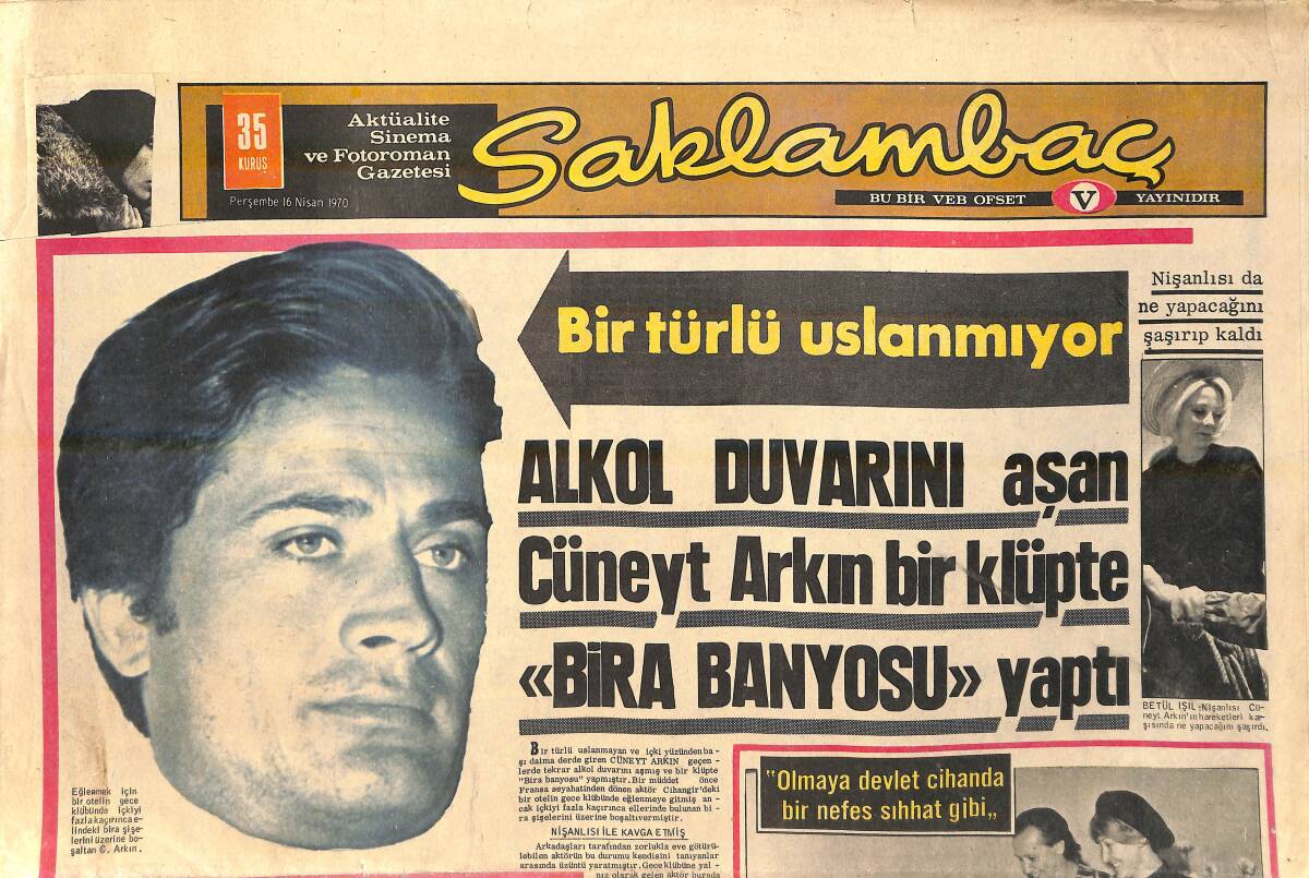 Günaydın Gazetesi Saklambaç Eki 16 Nisan 1970 - Alkol Duvarını Aşan Cüneyt Arkın Bir Kulüpte Bira Banyosu Yaptı GZ156780 - 1