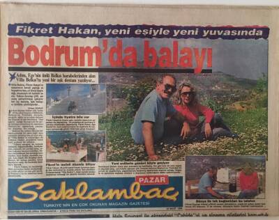 Günaydın Gazetesi Saklambaç Eki 19 Mart 1989 - Fikret Hakan , Yeni Eşiyle Yeni Yuvasında Bodrumda Balayı GZ22809 - 1