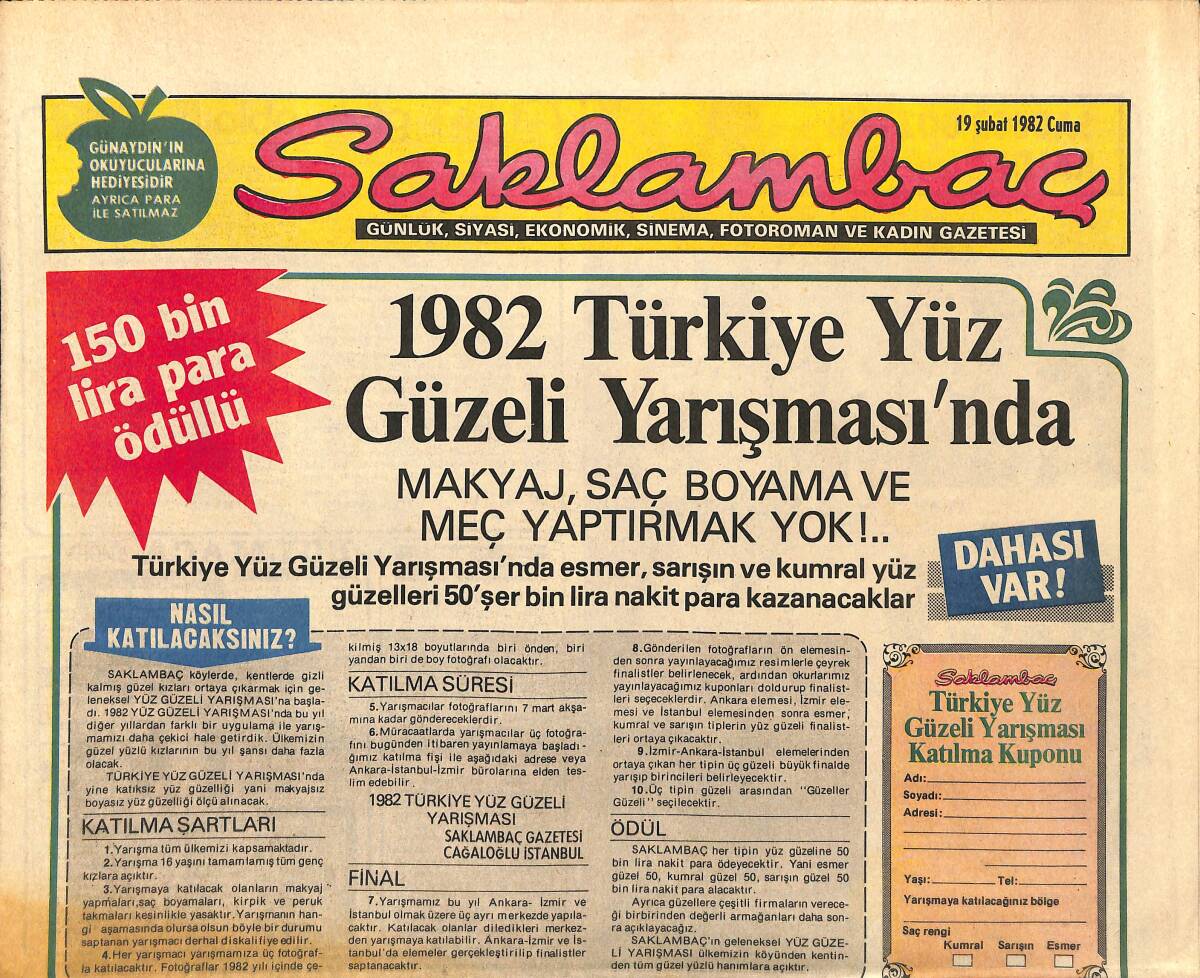 Günaydın Gazetesi Saklambaç Eki 19 Şubat 1982 - 1982 Türkiye Yüz Güzeli Yarışması'nda Makyaj,Saç Boyama Ve Meç Yaptırmak Yok !.. GZ141971 - 1