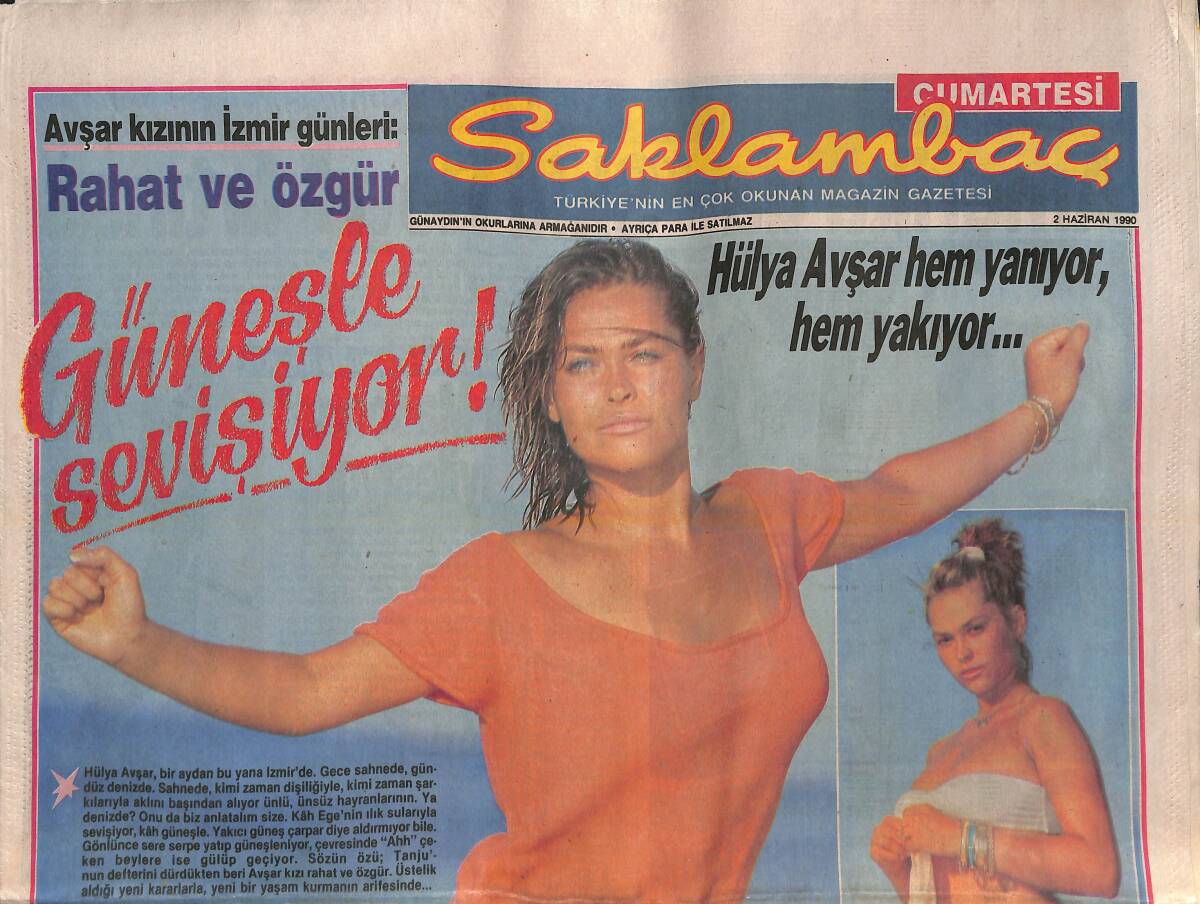 Günaydın Gazetesi Saklambaç Eki 2 Haziran 1990 - Hülya Avşar Yakıyor, Yanıyor - Ceylan 5 Aylık Hamile - Hülya Koçyiğit'e Niyet Fatma Girik'e Kısmet GZ138330 - 1