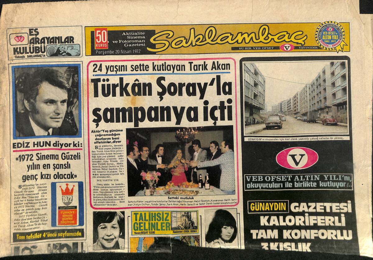 Günaydın Gazetesi Saklambaç Eki 20 Nisan 1972 - Tarık Akan Türkân Şoray'la Şampanya İçti - GZ158047 - 1