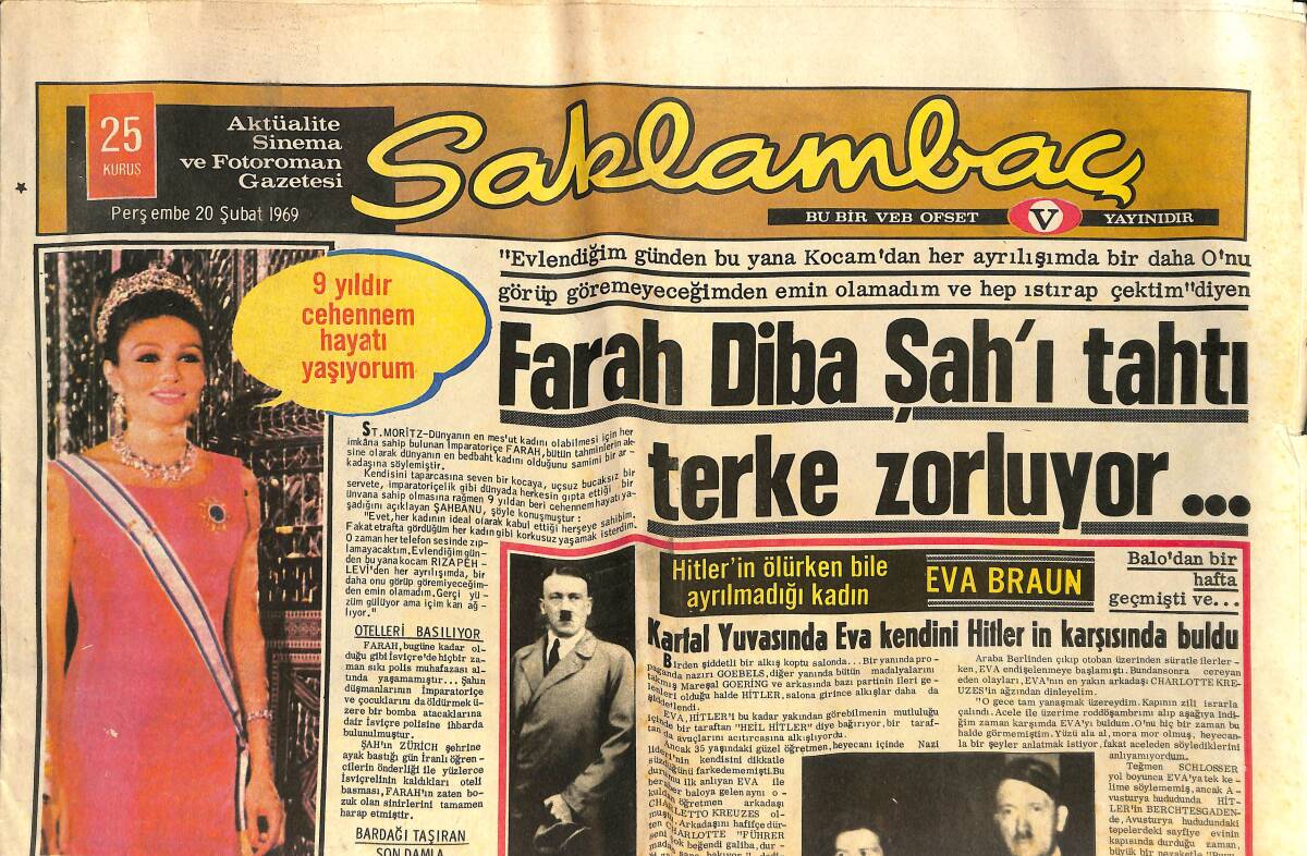 Günaydın Gazetesi Saklambaç Eki 20 Şubat 1969 - Farah Diba, Şah'ı Tahtı Terke Zorluyor - Kartal Yuvasında Eva Kendini Hitler'in Karşısında Buldu GZ142328 - 1