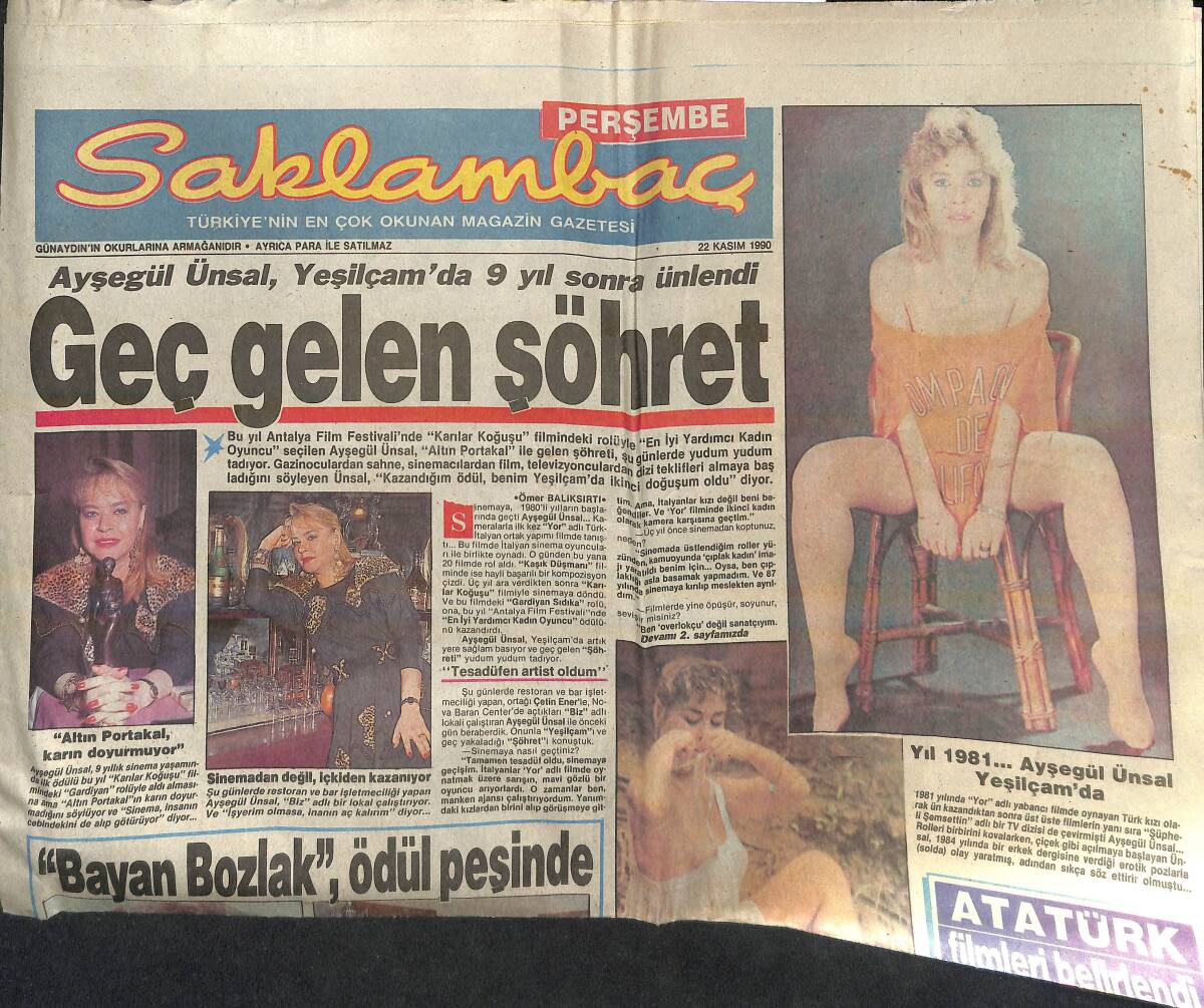 Günaydın Gazetesi Saklambaç Eki 22 Kasım 1990 - Ayşegül Ünsal Geç Gelen Şöhret - Ekranın Yeni Güzeli Gülben Ergen! GZ138415 - 1
