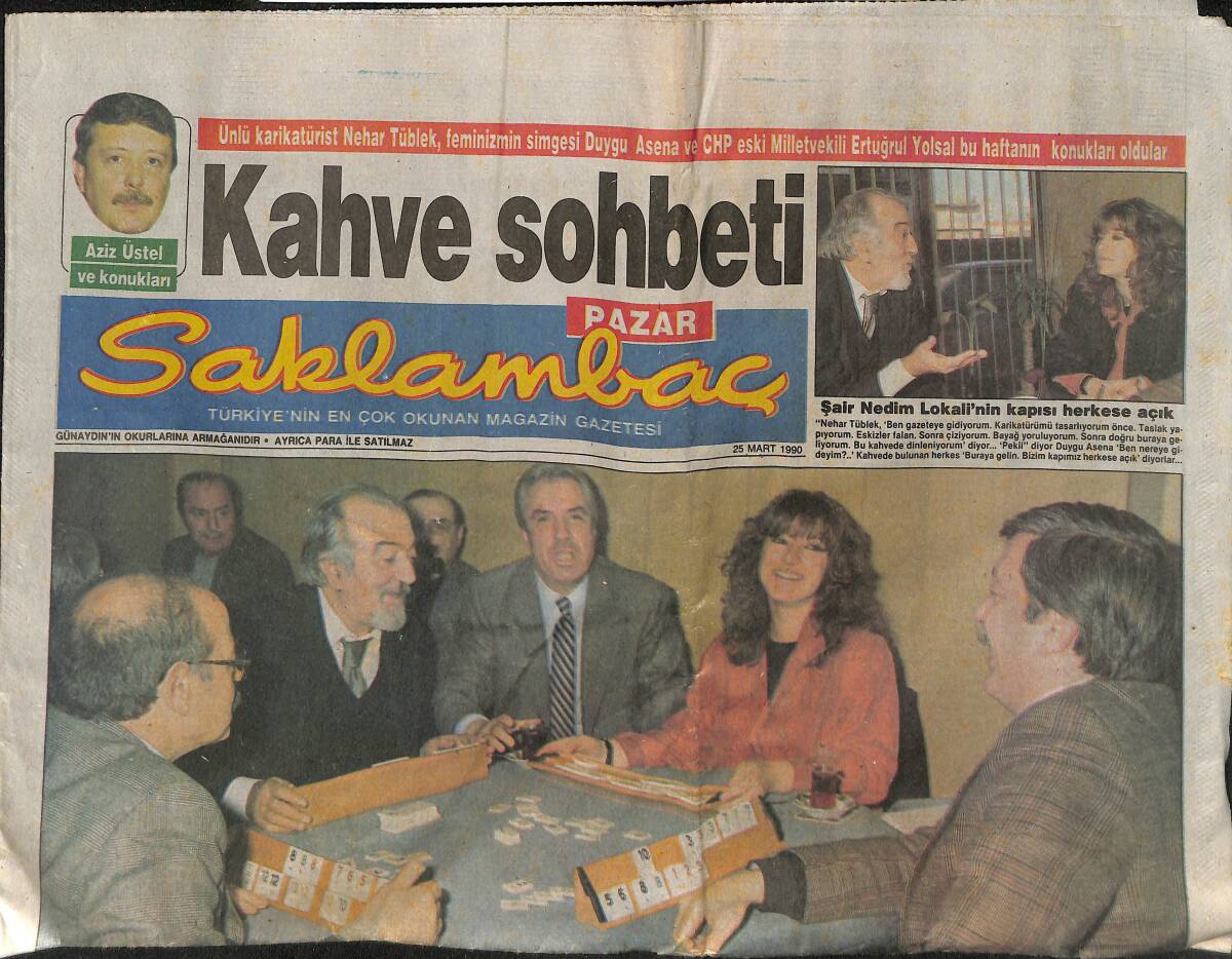Günaydın Gazetesi Saklambaç Eki 25 Mart 1990 - Şair Nedim Lokali'nin Kapısı Herkese Açık - Nil Ünal'ın Gönül Verdiği Erkek Bir Loto Milyarderi GZ152340 - 1