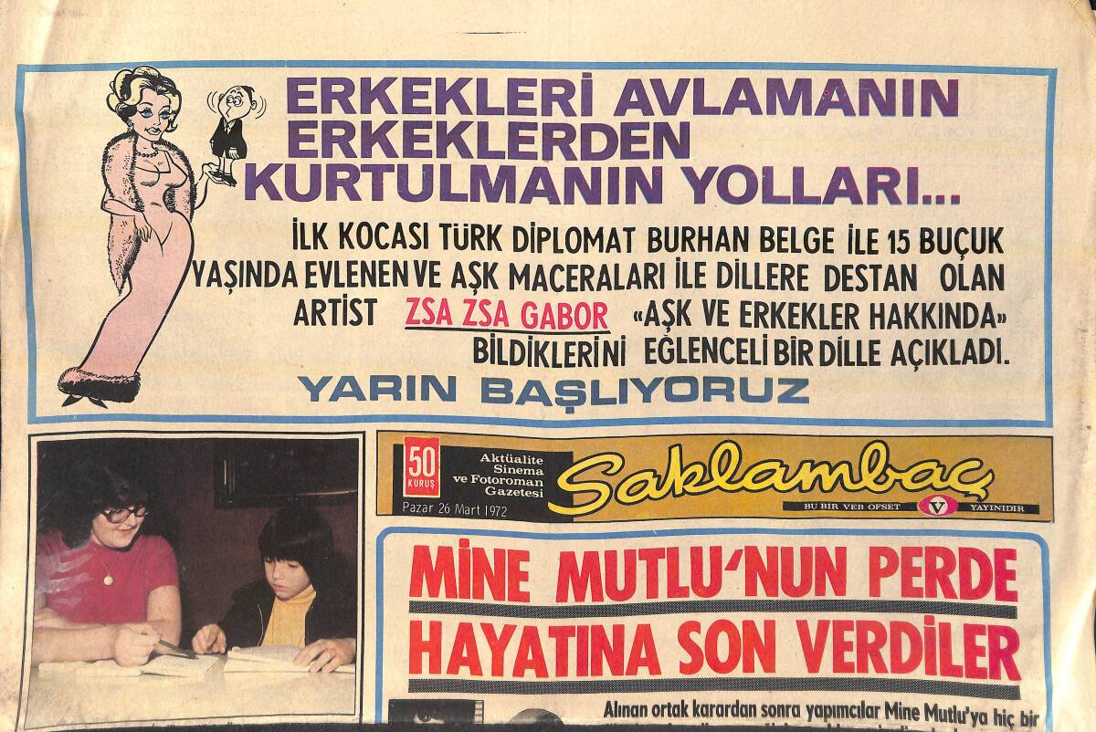 Günaydın Gazetesi Saklambaç Eki 26 Mart 1972 - Mine Mutlu'nun Perde Hayatına Son Verdiler - Güzel Bahriyeli Manken Nur GZ156769 - 1