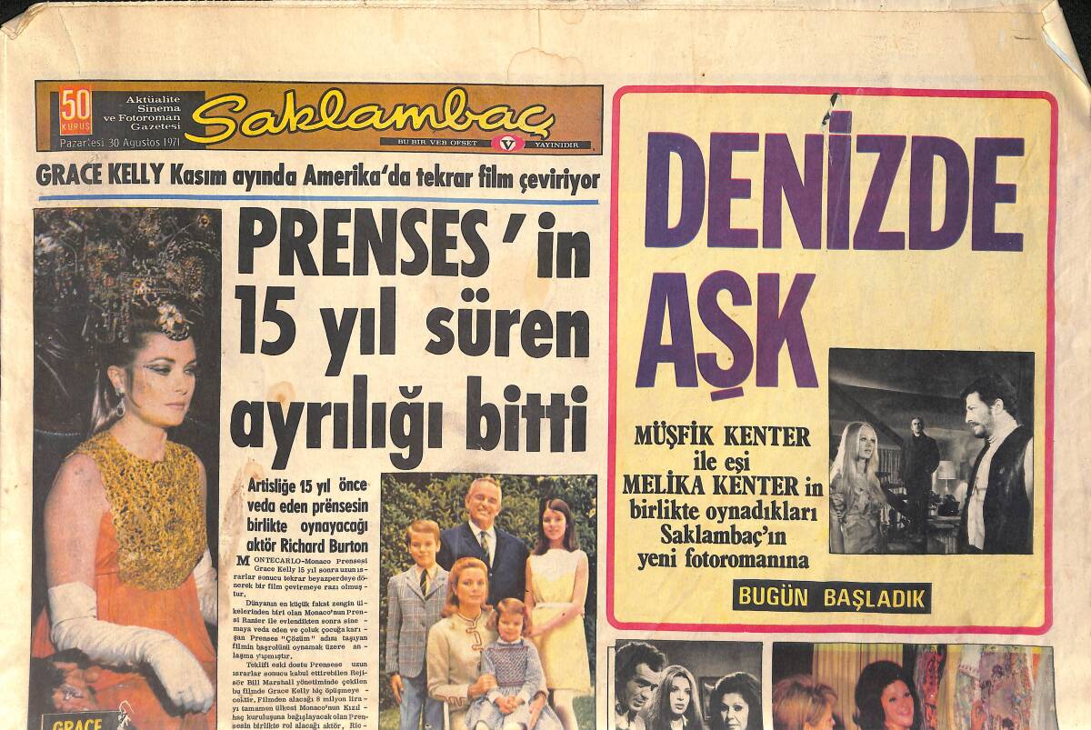 Günaydın Gazetesi Saklambaç Eki 30 Ağustos 1971 Grace Kelly'in 15 Yıl Süren Ayrılığı Bitti - Müşerref Tezcan Sesini Plaklardan Sahneye Aktarıyor GZ156729 - 1