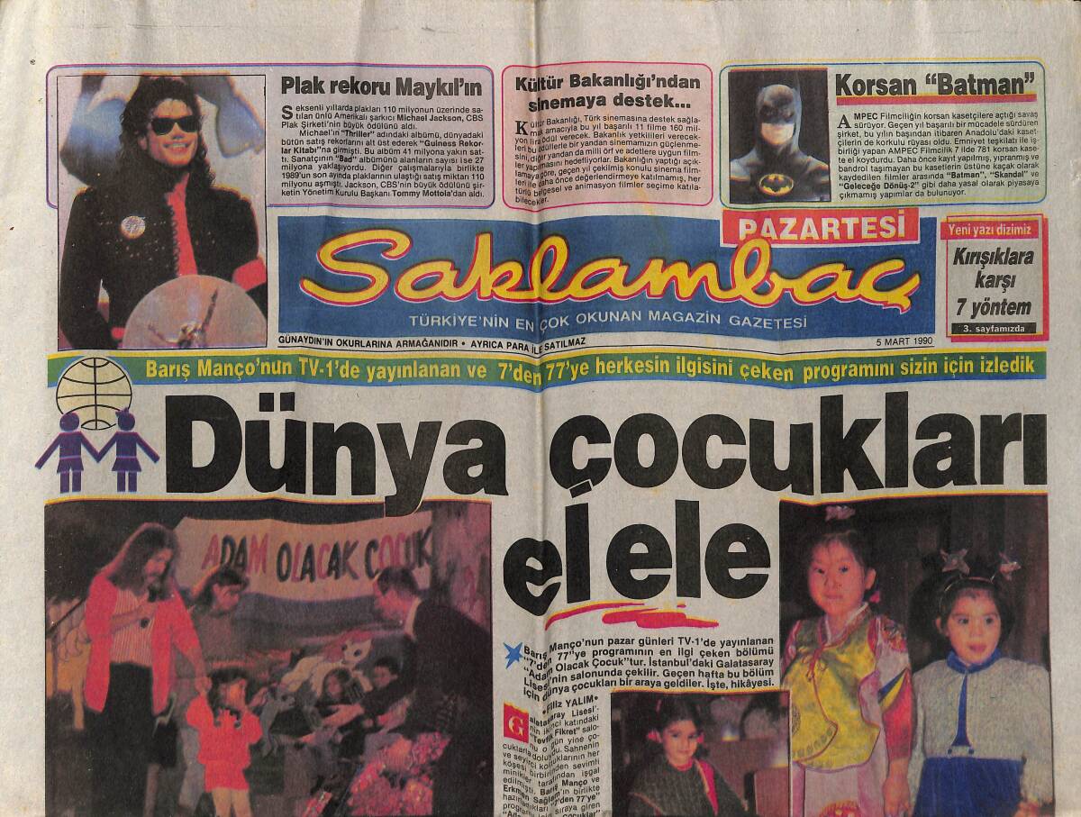 Günaydın Gazetesi Saklambaç Eki 5 Mart 1990 - Plak Rekoru Michael Jackson'un - Nükhet Duru Reklamlarda - Kartal Tibet'in Gecesi GZ152337 - 1