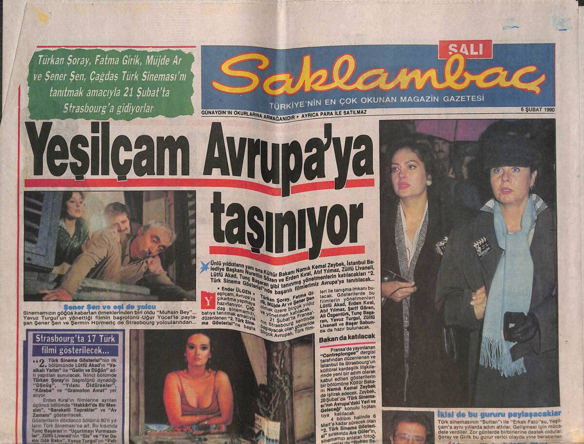 Günaydın Gazetesi Saklambaç Eki 6 Şubat 1990 - Türkan Şoray Fatma Girik Afiş - Yeşilçam Avrupa'ya Taşınıyor GZ142257 - 1