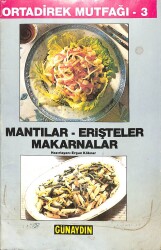 Günaydın Ortadirek Mutfağı - 3 - Mantılar - Erişteler - Makarnalar NDR75926 - Gökçekoleksiyon