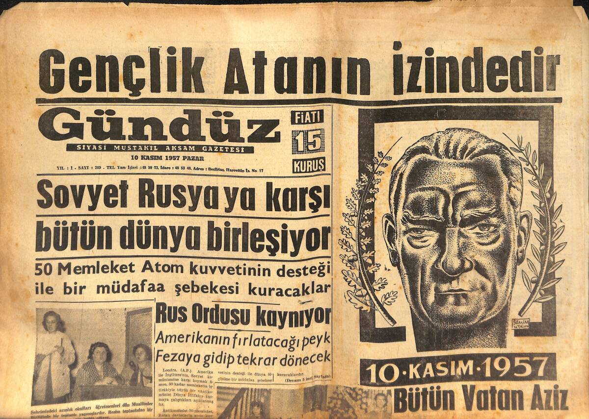 Gündüz Gazetesi 10 Kasım 1957 - Gençlik Atanın İzindedir - Bütün Vatan Aziz Kurtarıcısını Anıyor GZ133325 - 1